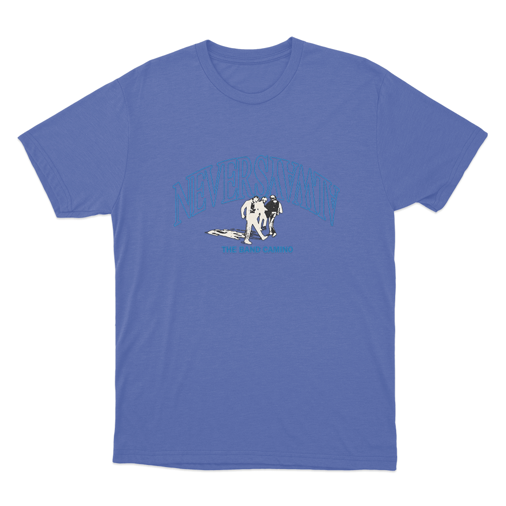The Band Camino Never Always Unisex T Shirt Blue The Band Camino Never Always Unisex T Shirt Blue