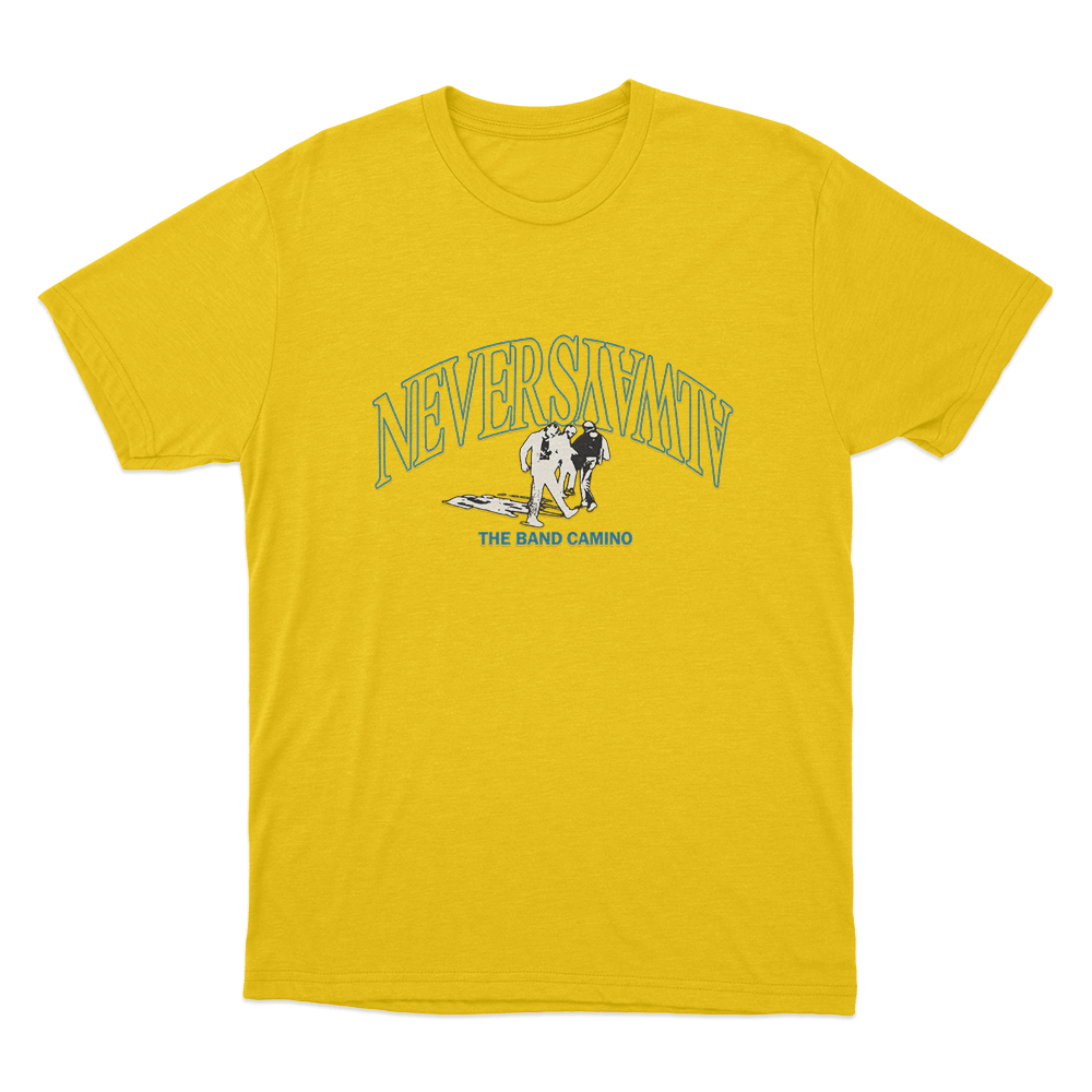 The Band Camino Never Always Unisex T Shirt Yellow The Band Camino Never Always Unisex T Shirt Yellow